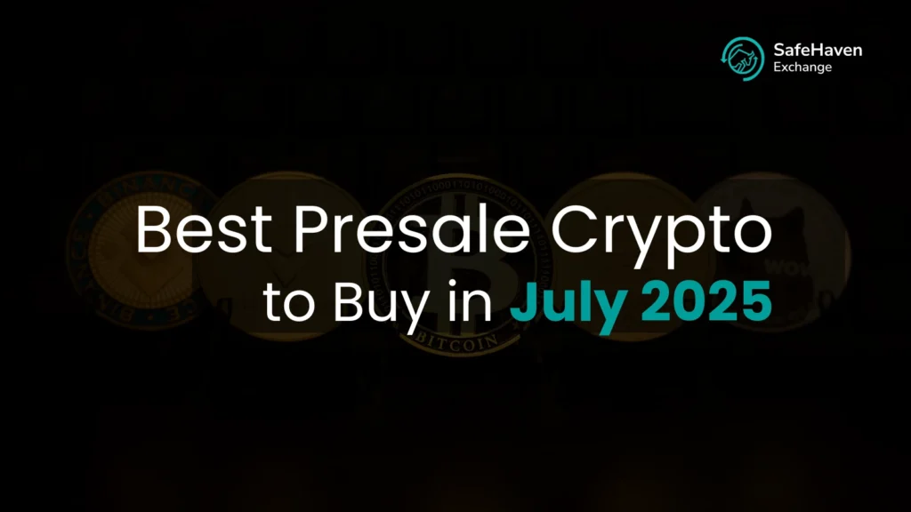 Best Presale Crypto to Buy in July 2025