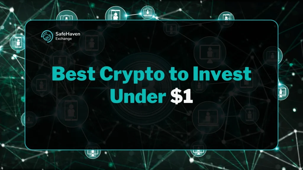 Best Crypto to Invest Under $1