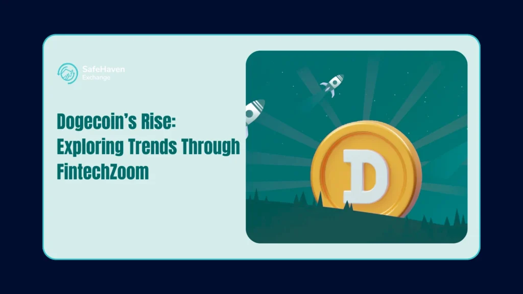 Dogecoin’s Rise: Exploring Trends Through FintechZoom